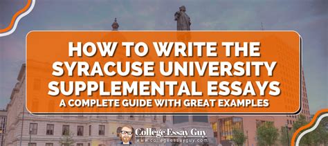 Does Syracuse Have Supplemental Essays: A Multi-Faceted Discussion