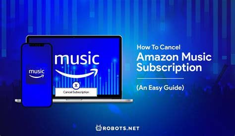 How to Cancel Amazon Prime Music: A Detailed Guide with FAQs